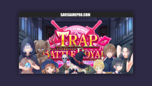 Trap Battle Royale [v1.05b] Dry Dream