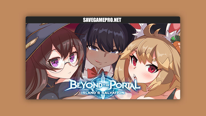 Beyond the Portal Island's Salvation [Final] ExoFiroGames