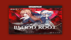 Blood Root [v1.1.3.3] stDoppel