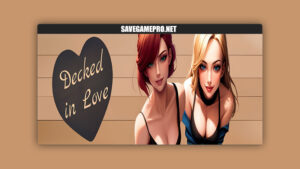 Decked in Love [v0.1.2] MrSilverLust