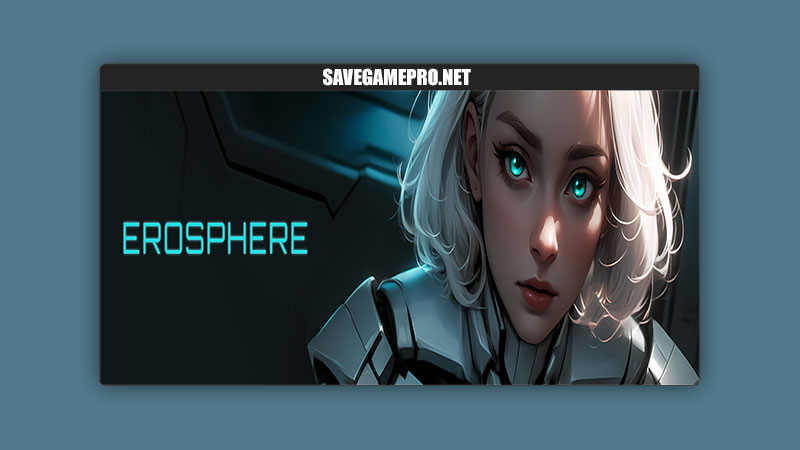 Erosphere [V6.9.6.0-2k] Bdot.Labs