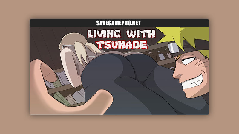 Living with Tsunade [v0.37] Bitawastaken