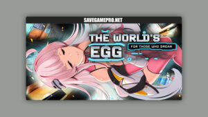 The World's Egg - For Those Who Dream [Steam] Hasoyua