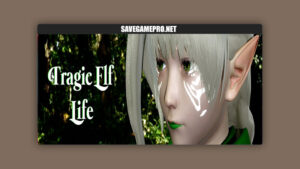 Tragic Elf Life [v0.03] StraponCookie