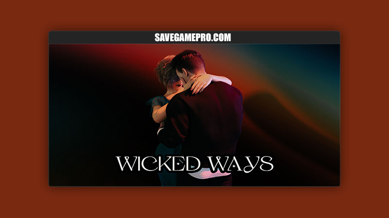 Wicked Ways [v0.4] LewdsMeister