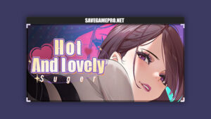 Hot And Lovely: Suger [Final] Lovely Games