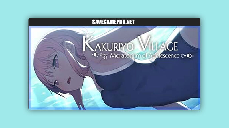 Kakuriyo Village ~Moratorium of Adolescence~ [Steam] I'm moralist