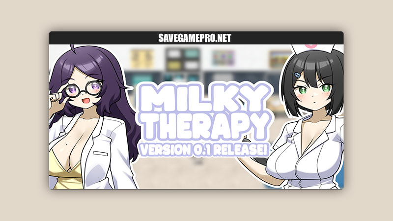 Milky Therapy [v0.1] Ryle