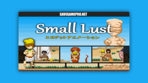 Small Lust [v1.1.0] Sonken Games