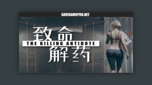 The Killing Antidote [v0.4.8] MetalStar Studio