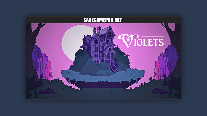 The Violets [v1.0] mustache&monsters